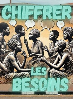 Chiffrer les besoins